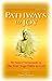 Pathways to Joy: The Master Vivekananda on the Four Yoga Paths to God