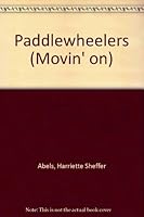 Paddlewheelers 0896861945 Book Cover