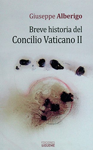 Breve historia del Concilio Vaticano II (El peso de los días)