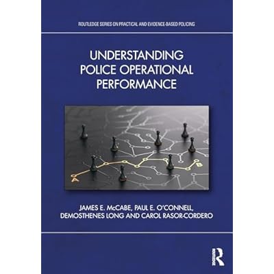 Understanding Police Operational Performance