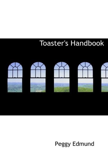 Toaster's Handbook: Jokes, Stories, and Quotations