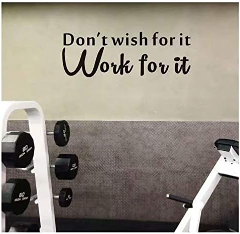 IARTTOP Don’t Wish for It Work for It Wall Decal,Inspirational Quote Wall Sticker for Home,Sport Gym,Living Room,Classroom Motivational Saying Fitness Workout Success Wall Decal Wall Decor,Black