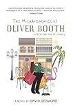 The Misadventures of Oliver Booth: Life in the Lap of Luxury