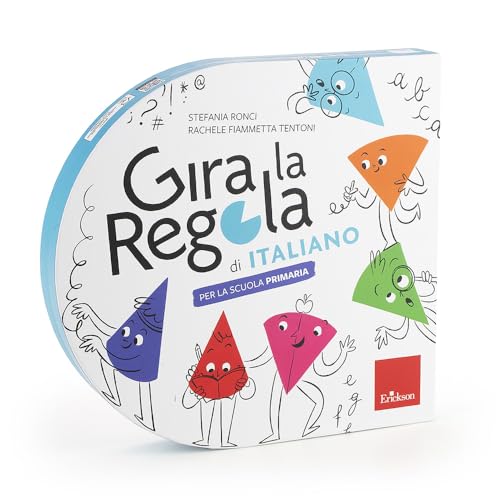 Gira la regola. Italiano. Per la Scuola primaria
