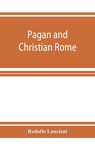  Pagan and Christian Rome Livre eBook France