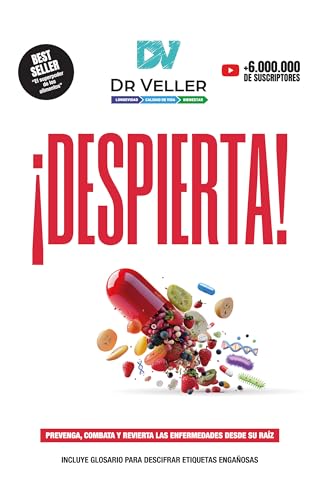 ¡DESPIERTA!: Prevenga, combata y revierta las enfermedades desde su raíz