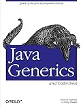 Java Generics and Collections: Speed Up the Java Development Process - Maurice Naftalin, Philip Wadler 
