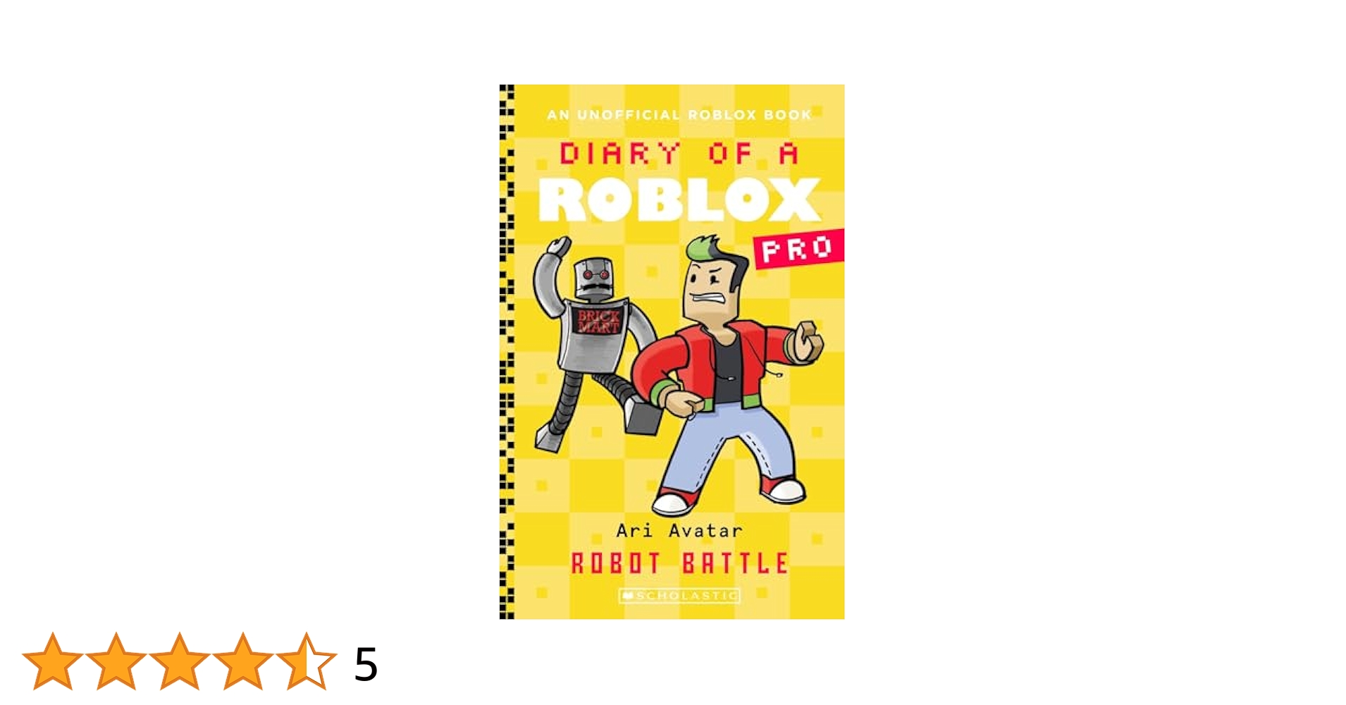 Robot Battle (Diary of a Roblox Pro: Book 12): Ari Avatar
