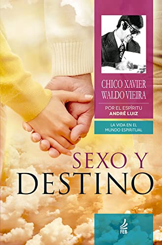 Sexo y destino (Sexo e destino – Espanhol):