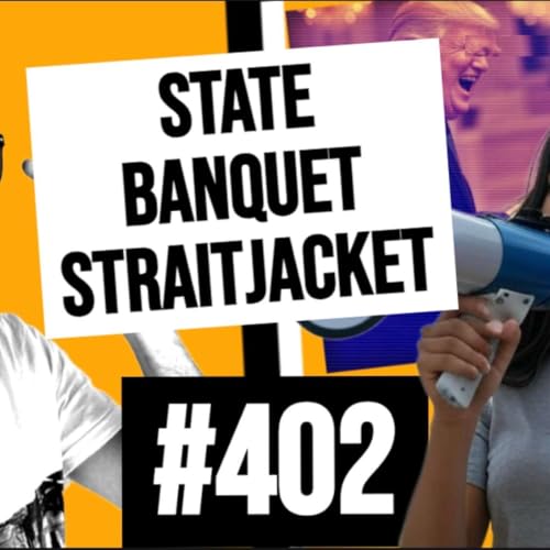 #402 // State Banquet Straitjacket Podcast Por  arte de portada