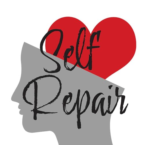 Self Repair Podcast Por Gloria arte de portada