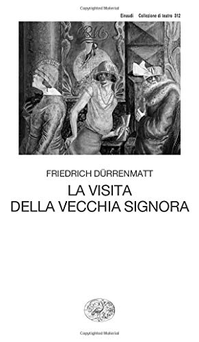 La Visita Della Vecchia Signora