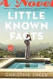 Little Known Facts: A Novel
