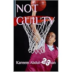 NOT GUILTY Audiolibro Por Kareem Abdul- Rahman arte de portada