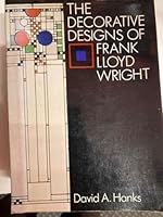 Decorative Designs of Frank Lloyd Wright 0525482520 Book Cover