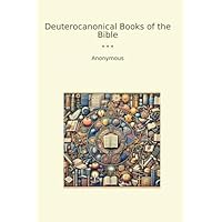 Deuterocanonical Books of the Bible