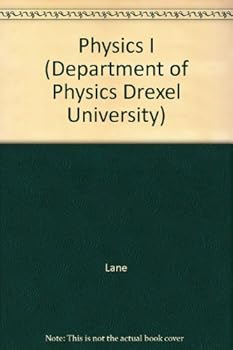Spiral-bound Physics I (Department of Physics Drexel University) Book