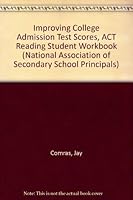 Improving College Admission Test Scores, ACT Reading Student Workbook 0882102753 Book Cover