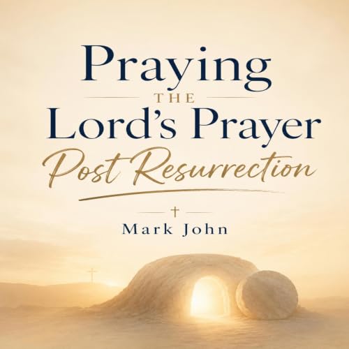 『Praying the Lords Prayer Post-Resurrection』のカバーアート
