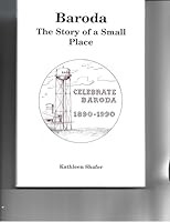 Baroda the Story of a Small Place. Celebrate Baroda 1890-1990 B000K016MG Book Cover