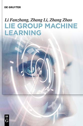 Télécharger Lie Group Machine Learning PDF