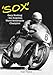 Sox: Gary Hocking - the forgotten World Motorcycle Champion