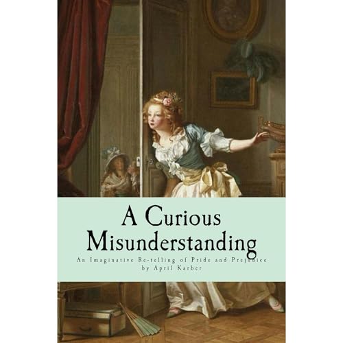 A Curious Misunderstanding Audiolibro Por April Karber arte de portada