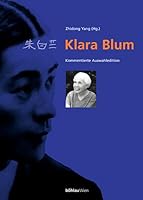 Klara Blum: Kommentierte Auswahledition 3205991524 Book Cover
