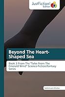 Beyond the Heart-Shaped Sea 3659470872 Book Cover