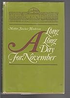 A long, long day for November 0805915907 Book Cover