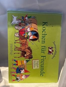 Hardcover Zwergenstübchen. Kochen für Freunde. [German] Book