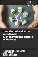 Lo stato della ricerca accademica sull'innovazione sociale in Marocco (Italian Edition) 6208795737 Book Cover