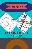 Crossword and Sudoku Puzzle Book 120 pages B0B92HPK1S Book Cover