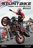  STUNTBIKE FREESTYLE COMPETITION 2007 Stunt Bike