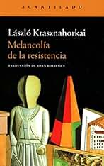 Melancolía de la resistencia: 17 (Narrativa del Acantilado)