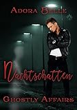  Nachtschatten (Ghostly Affairs 1) (German Edition)
