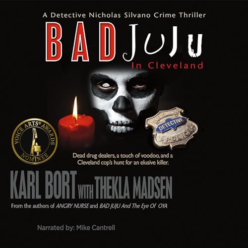 Bad JuJu in Cleveland Audiolibro Por Karl Bort, Thekla Madsen arte de portada