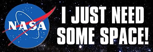 AV I Just Need Some Space Sticker, Funny Science Decals, NASA Exploration Bumper Stickers for Cars, Trucks, Laptops, and Coolers (3 x 8 inch)