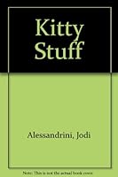 Kitty Stuff 0964746514 Book Cover