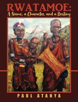 Paperback RWATAMOE: A Name, a Character, and a Destiny Book