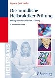 prüfung gesundheitsamt heilpraktiker für psychotherapie köln  Die mündliche Heilpraktiker-Prüfung: Erfolg durch intensives Training