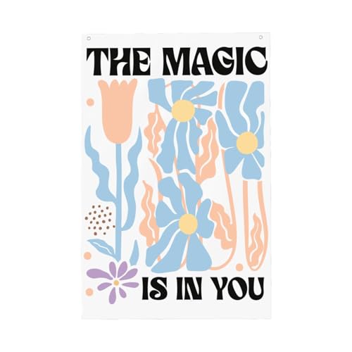 The Magic Is In You Flags For College Dorm