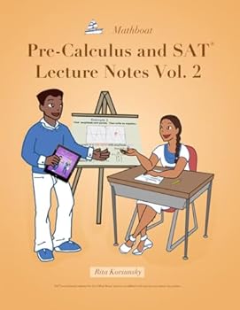 Paperback Pre-Calculus and SAT Lecture Notes Vol.2: Precalculus with limits and derivatives Vol.2 Book