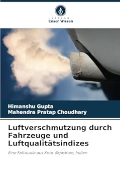 Paperback Luftverschmutzung durch Fahrzeuge und Luftqualitätsindizes [German] Book