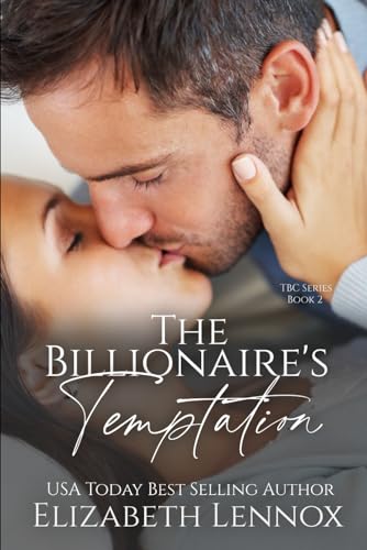 The Billionaire's Temptation (The Billionaire's Club)