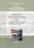  Elektronische Sprachsignalverarbeitung 2022: Tagungsband der 33. Konferenz Sonderborg, 2.-4. März 2022 (Studientexte zur Sprachkommunikation)