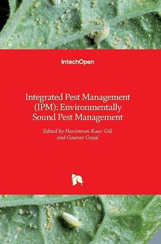 INTEGRATED PEST MANAGEMENT (IPM) (HB 2017): Environmentally Sound Pest Management