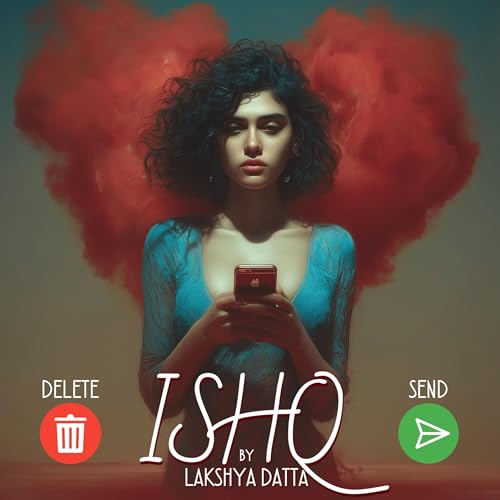 Page de couverture de Ishq, Send, Delete