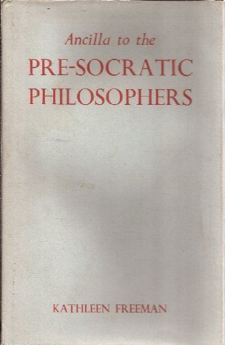 Ancilla to the Pre-Socratic Philosophers: A Com... 0674035003 Book Cover