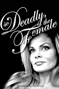 Paperback So Deadly, The Female Book